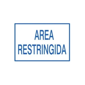 cartel area restringida BM